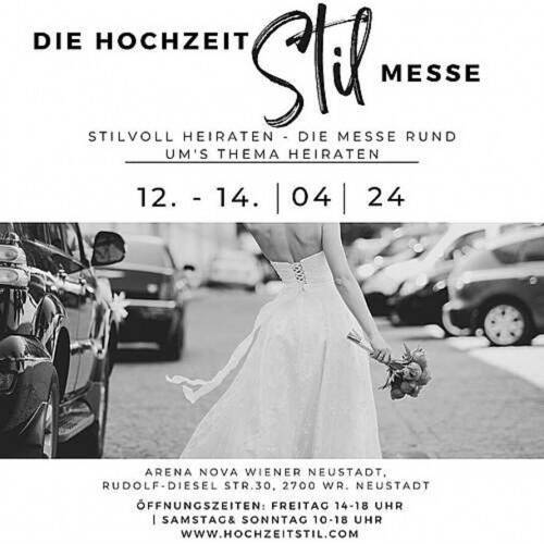 Die HochzeitStil Messe 12.04 - 14.04