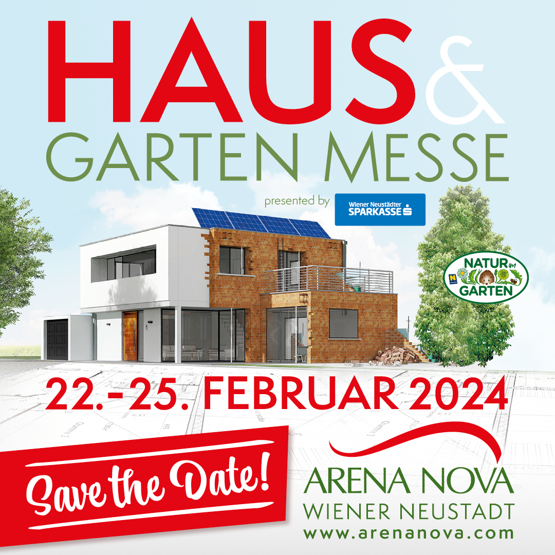 Haus und Garten Messe, 22.02 25.02.2024 tickethome.at